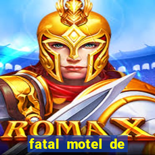 fatal motel de nova mutum